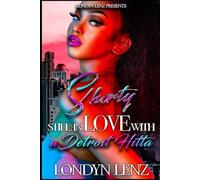 Shorty Still In Love With A Detroit Hitta (She Got It Bad For A Detroit Hitta)