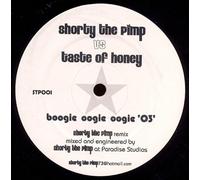 Shorty The Pimp vs A Taste Of Honey - Boogie Oogie Oogie 03'-12"