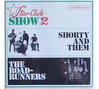 Shorty & Them - Star Club Show 2