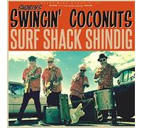 Shorty's Swingin' Coconuts - Surf Shack Shindig LP [VINYL]