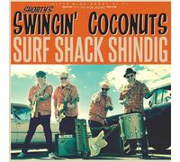 Shorty's Swingin' Coconuts - Surf Shack Shindig - Vinyl / 12" Album