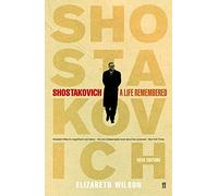 Shostakovich: A Life Remembered