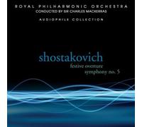 Shostakovich: Festive Overture, Symphony No. 5