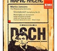 SHOSTAKOVICH/MUSSORGSKY/JANSONS/PHL: SYMPHONY 10/SONGS & DANCES OF DEATH - CD
