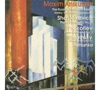 Shostakovich: Piano Concerto No. 1, Prokofiev: Piano Concerto No. 3, Stravinsky: Petrushka