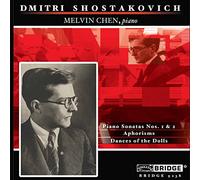 Shostakovich: Piano Sonatas 1 & 2, Aphorisms, Dances of the Dolls