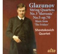 SHOSTAKOVICH QUARTET: GLAZUNOV: STRING QUARTETS NO.3 SLAVONIC. - CD BRAND NEW