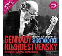BBC Symphony Orchestra; BBC Philharmonic; Gennadi Rozhdestvensky - Shostakovich: Symphony No. 4 & Symphony No. 11