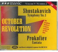 Shostakovich: Symphony No. 2 & Prokofiev Cantata, October Revolution by Geoffrey Mitchell Choir
