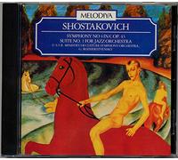 Shostakovich: Symphony No. 4 / Suite No.1 for Jazz Orchestra