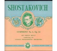 Shostakovich - Symphony No. 6, Op. 54 [VINYL]