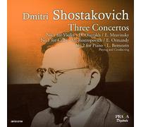 Shostakovich: Three Concertos (Violin Concerto No.1, Cello Concerto No.1, Piano Concerto No.2) by David Oistrakh
