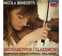Nicola Benedetti - Shostakovich: Violin Concerto No.1; Glazunov: Violin Concerto
