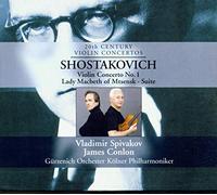 Shostakovich: Violin Concerto No. 1 / Lady Macbeth of Mtsensk - Suite