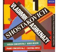Shostakovich;Violin concerto no.1 & Piano concerto no.2