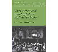 Shostakovich's Lady Macbeth of the Mtsensk District (Oxford Keynotes)