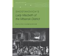 Shostakovich's Lady Macbeth of the Mtsensk District