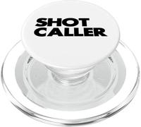 Shot Caller Bold Confidence Funny Attitude Statement PopSockets PopGrip for MagSafe