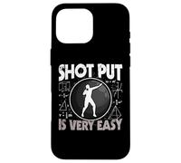 Shot Put is Very Easy Shot Put Science Maths Case for iPhone 16 Pro Max
