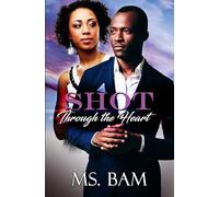 Shot Through the Heart