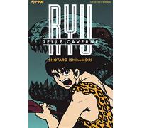Shotaro Ishinomori - Ryu Delle Caverne (1 BOOKS)