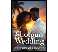 Shotgun Wedding