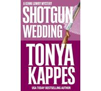 Shotgun Wedding (Kenni Lowry Mystery)