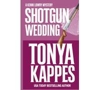Shotgun Wedding (Kenni Lowry Mystery)