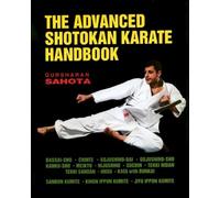 Shotokan Karate Handbook: Advanced (Advanced Edition)