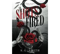 Shots Fired: A Sapphic Mafia Romance (Saint Marin)