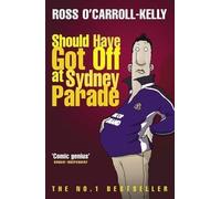 Should Have Got Off at Sydney Parade (Paperback) - Common