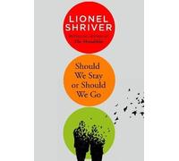 Should We Stay or Should We Go