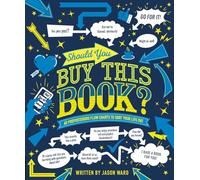 Should You Buy This Book?: 60 Preposterous Flow Charts to Sort Your Life Out