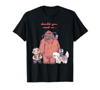 Should You Need Us T-Shirt