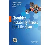 Shoulder Instability Across the Life Span