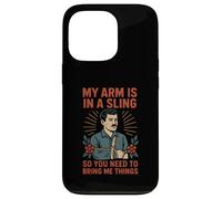 Shoulder Surgery Bring Me Things Fun Mens Get Well Case for iPhone 13 Pro