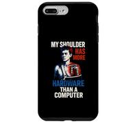 Shoulder Surgery More Hardware Fun Mens Surgery Patient Case for iPhone 7 Plus/8 Plus