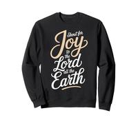 Shout For Joy Praise Baptism Bible Verse Baptized Christian Sweatshirt