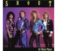 Shout - In Your Face