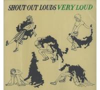 Shout Out Louds - Very Loud