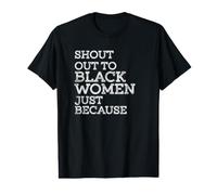 Shout Out to Black Women BHM Value Graphic T-Shirt