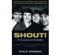 Shout!: The True Story of the Beatles
