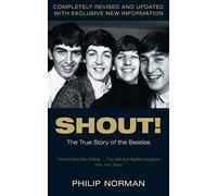 Shout!: The True Story of the Beatles