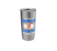 Shouting At Me Deafness Sign Language Hearing Deaf Awareness Stainless Steel Insulated Tumbler