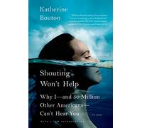 Shouting Won't Help