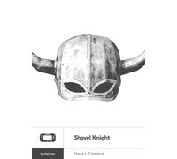Shovel Knight: 19 (Boss Fight Books)