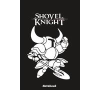 Shovel Knight Notebook: 6x9 Ruled Notebook, Journal, Daily Diary, Organizer, Planner
