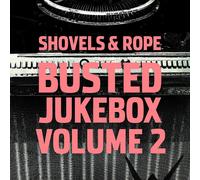 Shovels & Rope Busted Jukebox - Volume 2 (Vinyl) 12" Album
