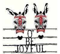 Shovels & Rope - O' Be Joyful (10th Anniversary Edition) [VINYL]