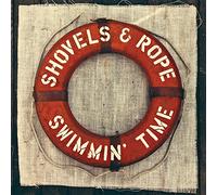 Shovels & Rope - Swimmin' Time [VINYL]